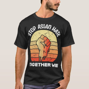 Stoppt asiatische Hassdelikte als Unterstützer asi T-Shirt