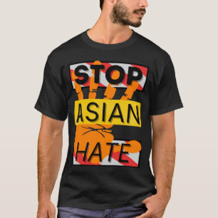 Stoppt asiatischen Hass T-Shirt