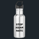 Stoppt Asiatisches Hass! Edelstahlflasche<br><div class="desc">Stopp Asian Hate,  Edelstahl Wasserflasche Stoppt Gewalt gegen asiatische Menschen,  Stopp Covid 19 Corona Virus Hassverbrechen,  AAPI Community</div>