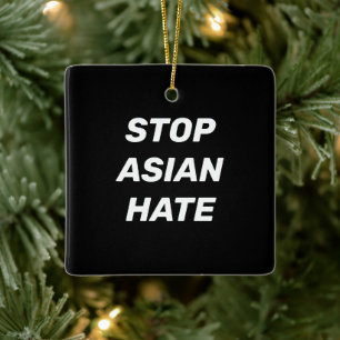 Stoppt asiatisches Hass, Schwarz-weißes Zeichen Keramikornament