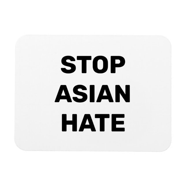 Stoppt asiatisches Hass, Schwarz-weißes Zeichen Ma Magnet (Horizontal)