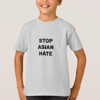 Stoppt Asiatisches Hass, T - Shirt