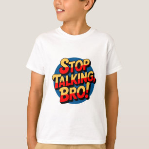 Stoppt das Gespräch Bro - Coole Höhenlage Kinder T-Shirt