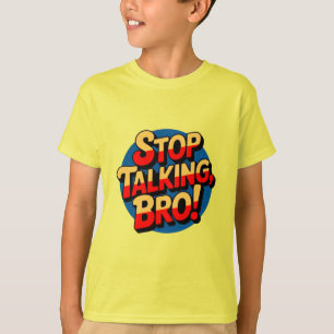 Stoppt das Gespräch Bro - Coole Höhenlage Kinder T-Shirt