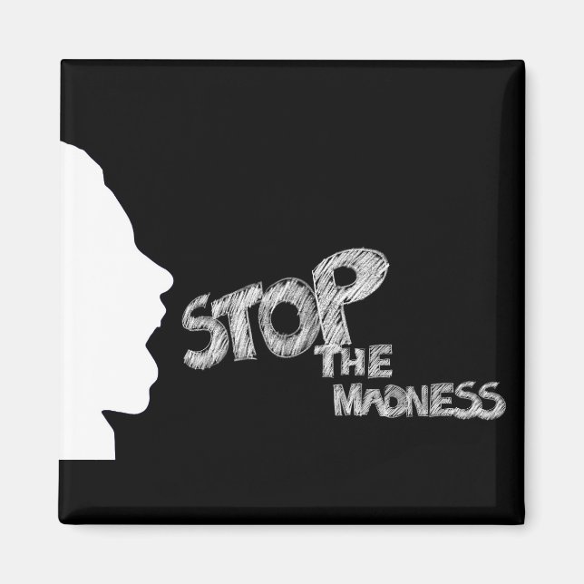 Stoppt das Magnet des Wahnsinns (Vorne)