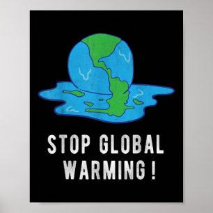 Stoppt das T-Shirt des Globalen Klimawandels zum E Poster
