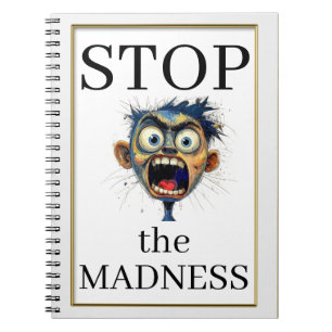 Stoppt das Wahnsinns-Notizbuch Notizblock