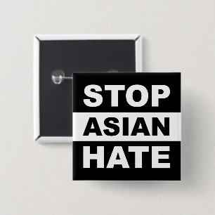 Stoppt den asiatischen Hass Anti-Rassismus Slogan  Button