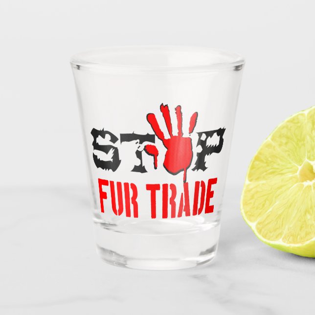 Stoppt den Handel Schnapsglas (Vorderseite)