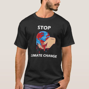 Stoppt den Klimawandel als Treibhauseffekt beim Kl T-Shirt