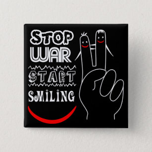 Stoppt den Krieg beginnt zu lächeln Frieden Zeiche Button