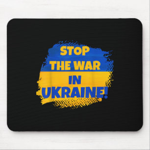 Stoppt den Krieg in der Ukraine - Frieden in der W Mousepad