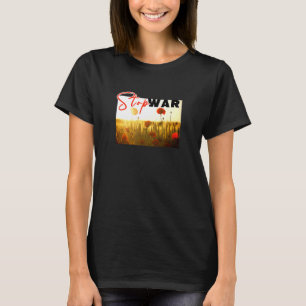 Stoppt den Krieg mit Mohn T-Shirt