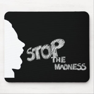 Stoppt den Wahnsinn Mousepad