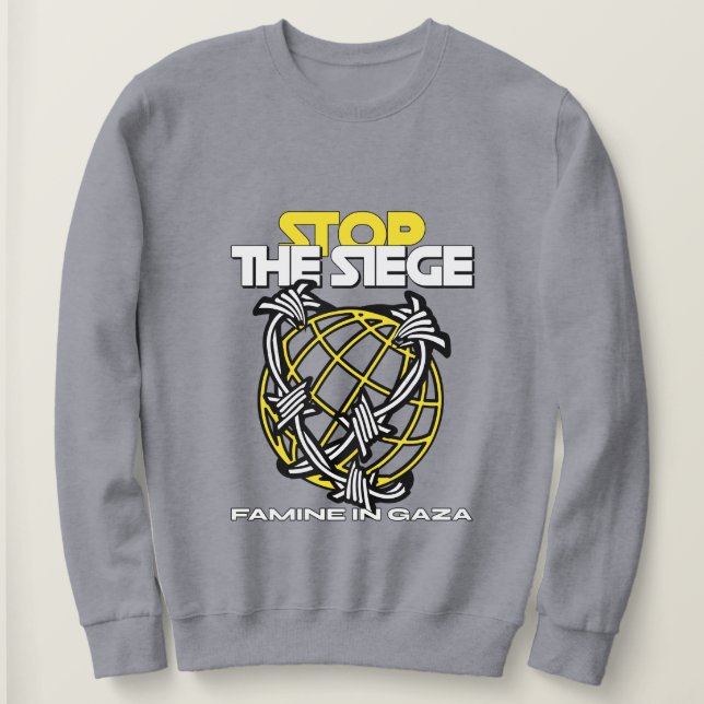 Stoppt die Belagerungsfahne im Gazastreifen Sweatshirt (Design vorne)