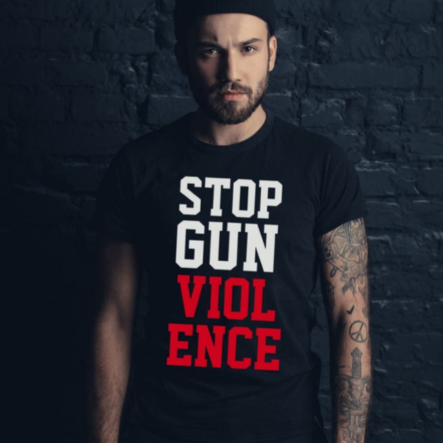 Stoppt die Gewalt von Waffen in der Welt T-Shirt (Von Creator hochgeladen)