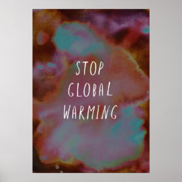 Stoppt die globale Erwärmung Gerettet Planet-Erde- Poster