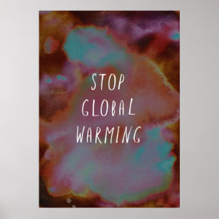 Stoppt die globale Erwärmung Gerettet Planet-Erde- Poster