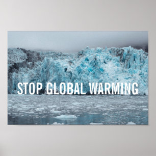 Stoppt die globale Erwärmung - Schmelzwasser   Pos Poster
