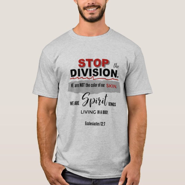 STOPPT die Spaltung T-Shirt (Vorderseite)