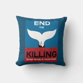 Stoppt die Waljagd | Verbot des Schutzes der Meere Kissen