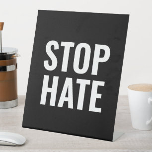 Stoppt Hass Schwarz-weiß modern einfach Sockelschild