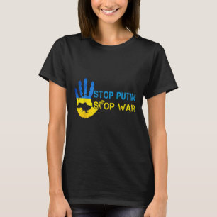 Stoppt Putin Stoppt den Krieg Unterstützt die Ukra T-Shirt