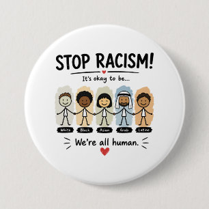Stoppt Rassismus, wir sind alle Menschen Button