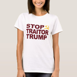 "Stoppt Verräter Trump" T - Shirt der Frauen