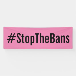 #StopTheBans Pro-Choice-März rosa Banner