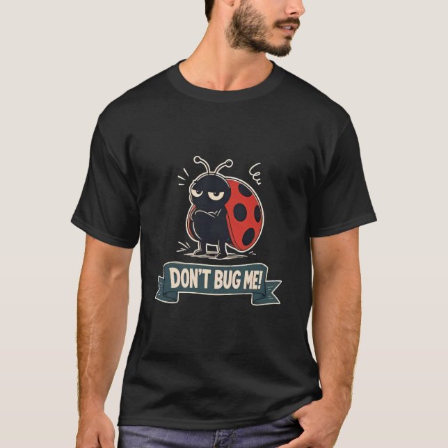 Stör mich nicht T-Shirt (Vorderseite)