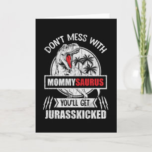 Stör Mommy Saurus Dinosaurier Familie Mama nicht Karte