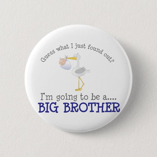 Storch-großer Bruder Button (Vorderseite)
