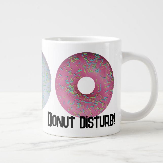 Störe dich nicht! Jumbo-Tasse (Rechts)