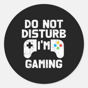 Störe Nicht Gaming Gamer Teenager Runder Aufkleber