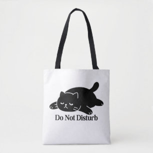 Störe Nicht Schwarze Katze Tote Bag Niedliche Faul
