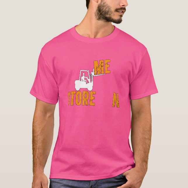 Storemen Gabelstaplerlager LKW Gabelstapler T-Shirt (Vorderseite)