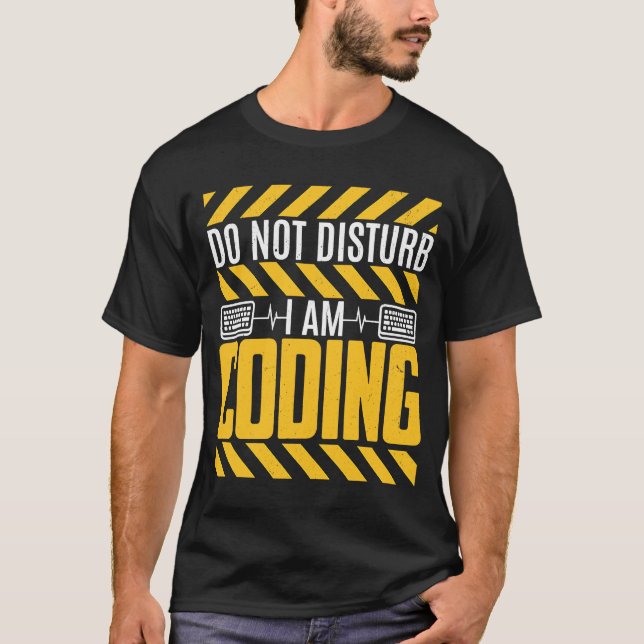 Stören Sie den Programmierer nicht. T-Shirt (Vorderseite)