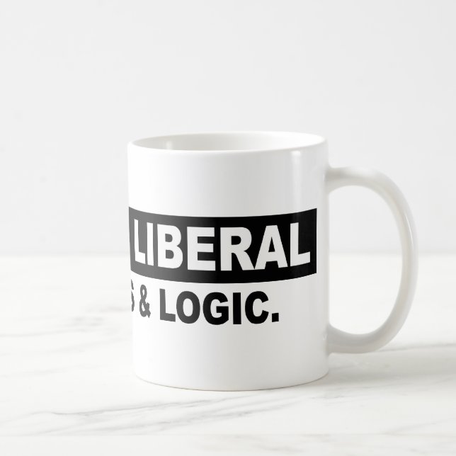 STÖREN SIE EIN LIBERALE GEBRAUCHS-TATSACHEN UND TASSE (Rechts)