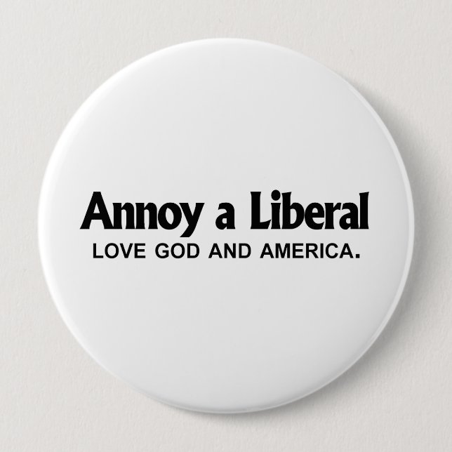 Stören Sie einen Liberalen - Liebe-Gott und Button (Vorderseite)
