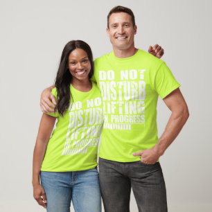 Stören Sie nicht - das Anheben laufend - T-Shirt