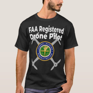 Stören Sie nicht den FAA-zertifizierten Drohnenpil T-Shirt