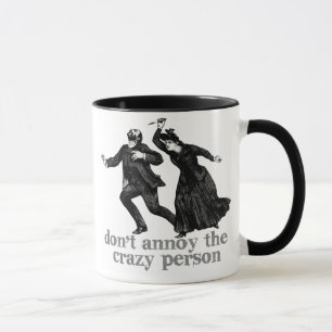Stören Sie nicht die verrückte Personen-Tasse Tasse
