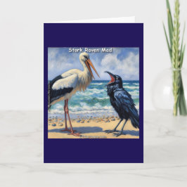 Stork Raven Mad – Beach Bird Banter Karte