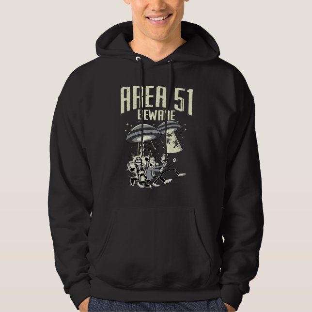 Storm Area 51 Beware They Cant Stop All Of Us Hoodie (Vorderseite)
