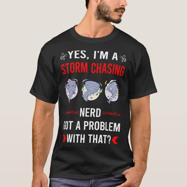 Storm Chasing Chaser Stormchasing Stormchaser T-Shirt (Vorderseite)
