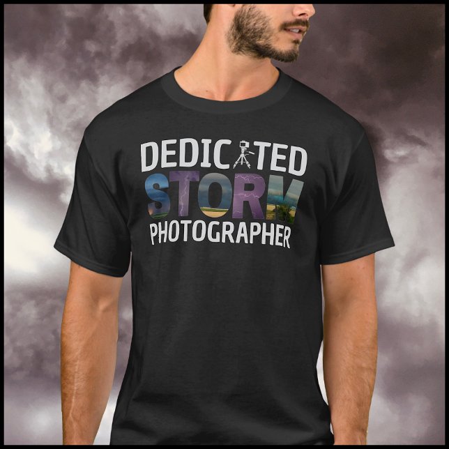 Storm Fotograf Typografie Design Storm Images T-Shirt (Von Creator hochgeladen)
