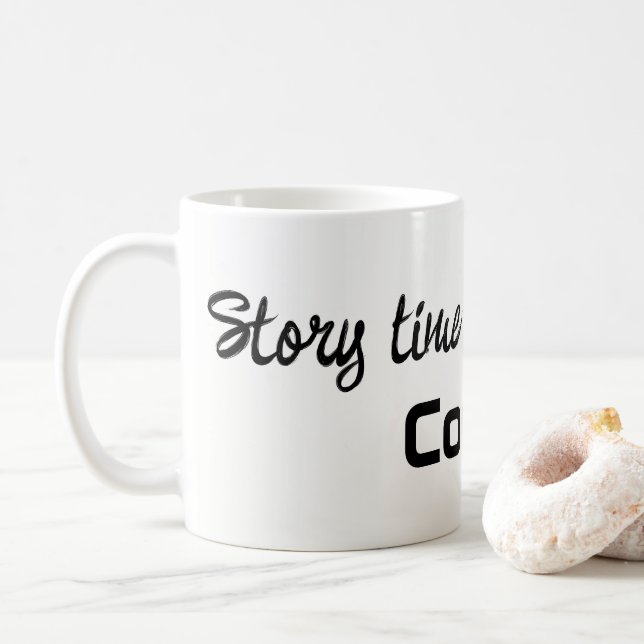 Story Time Begins with Coffee Mugs  Kaffeetasse (Mit Donut)