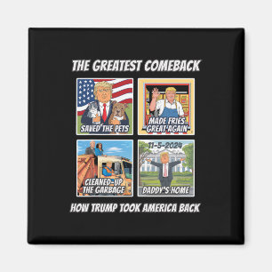 Story, wie Trump 2024 Amerika beiseite geschlagen  Magnet