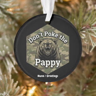 Stoß nicht den Papi Lustiger Robuster Grizzlybär Ornament